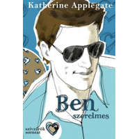 Könyvmolyképző Kiadó Katherine Applegate - Ben szerelmes