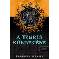 Könyvmolyképző Kiadó Colleen Houck - A tigris küldetése