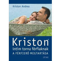 Central Könyvek Kriston Andrea - Kriston intim torna férfiaknak - 2. kiadás