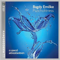 Kossuth/Mojzer Kiadó Bagdy Emőke - Pszichofitness - Hangoskönyv (2 CD)