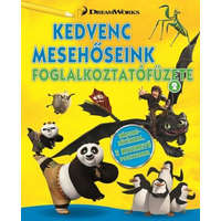 Napraforgó Könyvkiadó DreamWorks Animation - Kedvenc mesehőseink foglalkoztatófüzete 2. - Kung Fu Panda, Madagaszkár pingvinjei, Dragons