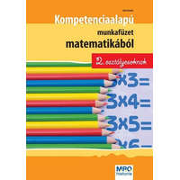 Klett Kiadó Sütő Katalin - Kompetencia alapú munkafüzet matematikából 2. osztályosoknak