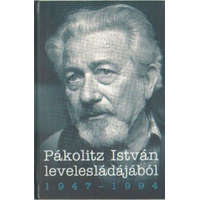 Pro Pannonia Kiadói Alapítvány Pákolitz István levelesládájából 1947-1994