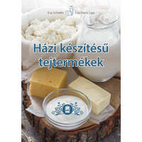 Cser Könyvkiadó és Kereskedelmi Kft. Eva Maria Lipp, Eva Schiefer - Házi készítésű tejtermékek