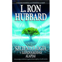 New Era Publications International ApS L. Ron Hubbard - Szcientológia - A gondolkodás alapjai