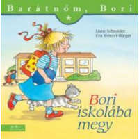 Manó Könyvek Kiadó Liane Schneider - Bori iskolába megy - Barátnőm, Bori 19.