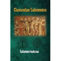 Hermit Könyvkiadó Eliphas Lévi - Claviculae Salomonis - Salamon kulcsai
