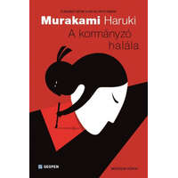 Geopen Kiadó Murakami Haruki - A kormányzó halála - Második könyv