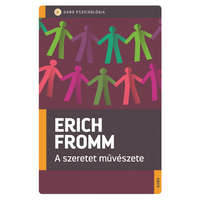 Gabo Kiadó Erich Fromm - A szeretet művészete