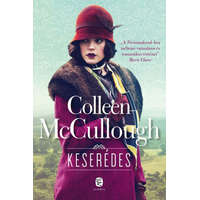 Európa Könyvkiadó Colleen McCullough - Keserédes