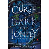 Könyvmolyképző Kiadó Brigid Kemmerer - A Curse So Dark and Lonely - Sötét, magányos átok (Az Átoktörő 1.)