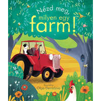 Teknős Könyvek Anna Milbourne - Nézd meg, milyen egy farm!
