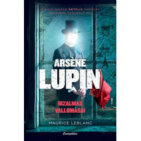Cartaphilus Könyvkiadó Maurice Leblanc - Arsene Lupin bizalmas vallomásai