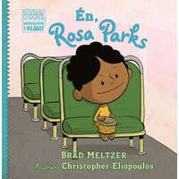 Aión Publishing Brad Meltzer - Én, Rosa Parks