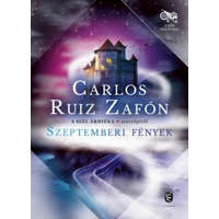 Európa Könyvkiadó Carlos Ruiz Zafón - Szeptemberi fények