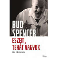 Open Books Bud Spencer - Eszem, tehát vagyok - Étel- és Életreceptek