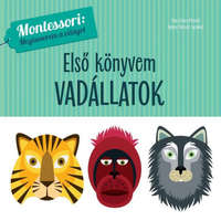 Geopen Kiadó Első könyvem - Vadállatok - Montessori: Megismerem a világot