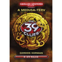 Könyvmolyképző Kiadó Gordon Korman - A 39 kulcs - A Medusa-terv - Cahillek a Vesperek ellen 1.