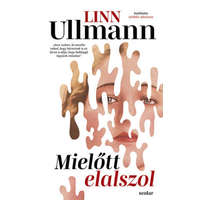 Scolar Kiadó Kft. Linn Ullmann - Mielőtt elalszol