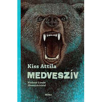 Móra Könyvkiadó Kiss Attila - Medveszív