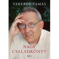 Central Könyvek Vekerdy Tamás - Nagy családkönyv