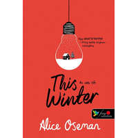 Könyvmolyképző Kiadó Alice Oseman - This winter - Az idei tél (Pasziánsz 0,5) Önállóan is olvasható! (brit)