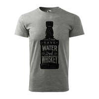 Póló Save water drink whiskey mintával Szürke L