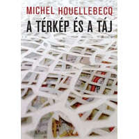 Michel Houellebecq A térkép és a táj