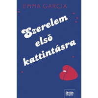 Emma Garcia Szerelem első kattintásra