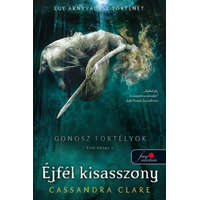 Cassandra Clare Gonosz fortélyok 1. - Lady Midnight - Éjfél kisasszony