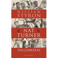 William Styron Nat Turner vallomásai
