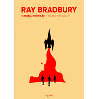 Ray Bradbury Marsbéli krónikák (teljes változat)