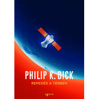 Philip K. Dick Repedés a térben