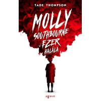 Tade Thompson Molly Southbourne ezer halála