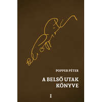 Popper Péter A belső utak könyve