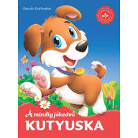Urszula Kozłowska A mindig jókedvű kutyuska – Kedvenc állatmeséim