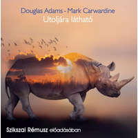 Douglas Adams, Mark Carwardine Utoljára látható - Hangoskönyv