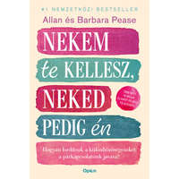 Allan Pease, Barbara Pease Nekem te kellesz, neked pedig én