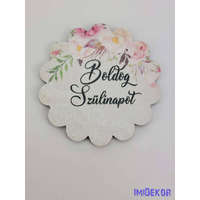Szülinapos felső csokor tábla 6,5 cm csipkés