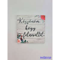 Köszönöm, hogy felneveltél mintás tábla 5,2cm - négyzet