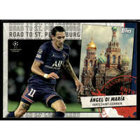 Topps 2021 Topps UEFA Champions League Road to St. Petersburg #RSP-15 Ángel Di María