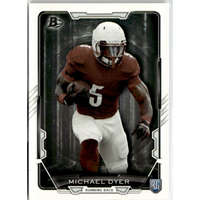 Bowman 2015 Bowman Rookies #30 Michael Dyer