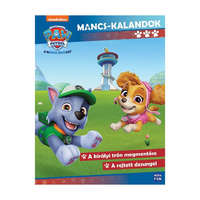 Móra Mancs Őrjárat Mancs-kalandok 2.: A királyi trón megmentése - A rejtett dzsungel