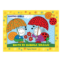 Pozsonyi Pagony Bartos Erika: Bogyó és Babóca virágai