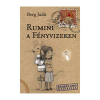 Pozsonyi Pagony Berg Judit: Rumini a Fényvizeken