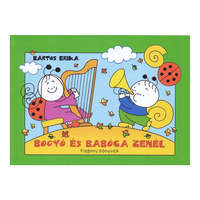 Pozsonyi Pagony Bartos Erika: Bogyó és Babóca zenél