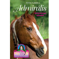 Manó könyvek Tilly lovas történetei 2. – admirális – születésnapi ajándék