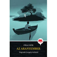 Manó könyvek Az aranyember – klassz! 5. – nógrádi gergely tollából