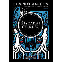 Agave könyvek kft. Éjszakai cirkusz fűzött