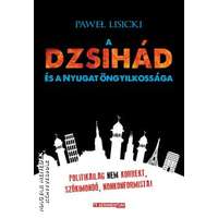 Aeramentum A dzsihád és a Nyugat öngyilkossága - Pawel Lisicki